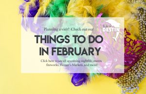 February Events in Destin Florida