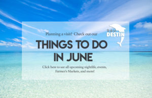 June Events in Destin Florida