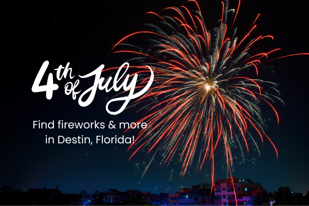 4th of July Fireworks in Destin Florida Things To Do in Destin